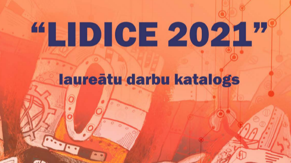 Latvijas kārtas laureāti konkursā “LIDICE 2021”