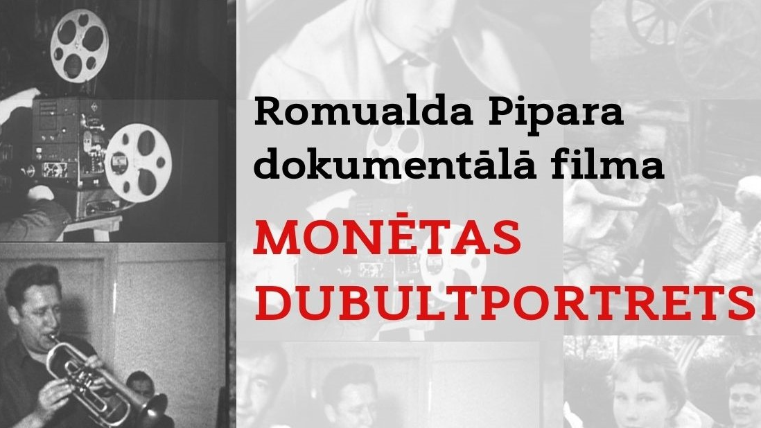 Mazā Ģilde piedāvā Romualda Pipara dokumentālo filmu “Monētas dubultportrets”