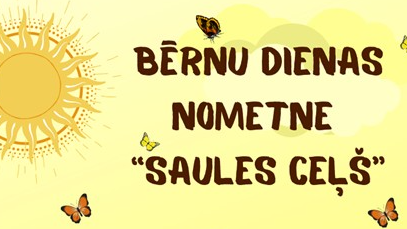 Vasaras bērnu nometne “Saules ceļš”