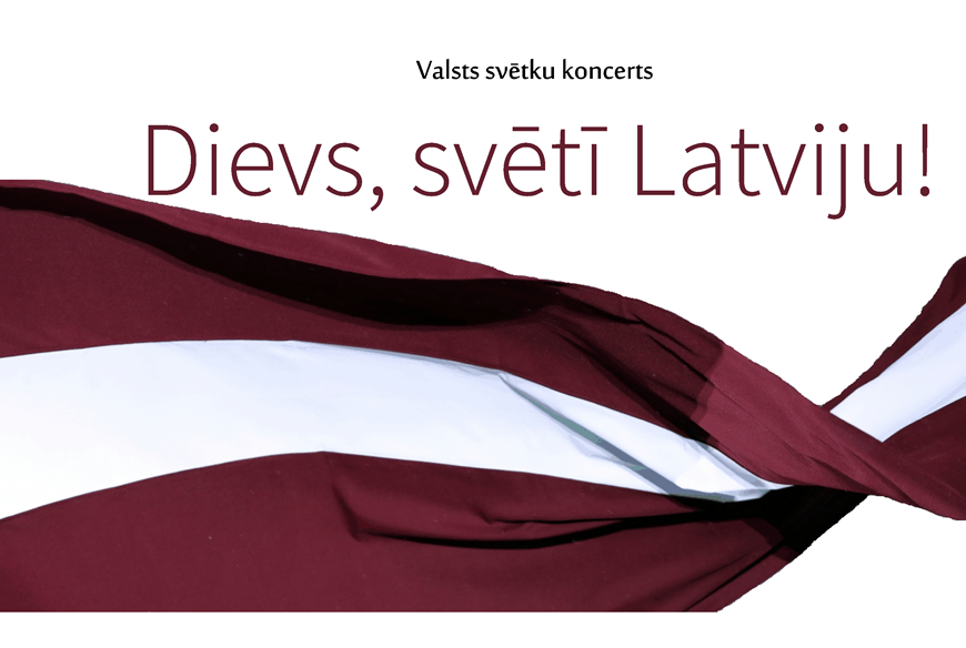 Koncerts "Dievs, svētī Latviju!" 