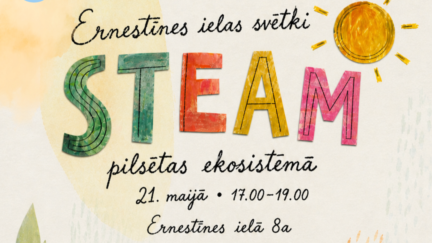 Ernestīnes ielas svētki - STEAM pilsētas ekosistēmā