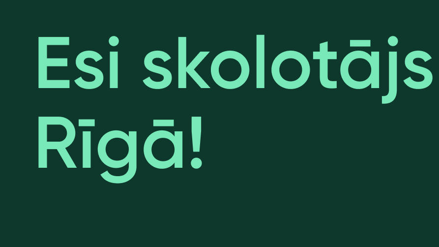 Rīgas pašvaldība meklē skolotājus – pievienojies un saņem priekšrocības!