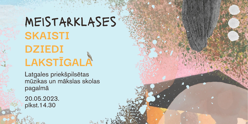Aicina piedalīties meistarklasēs "Skaisti dziedi lakstīgala"