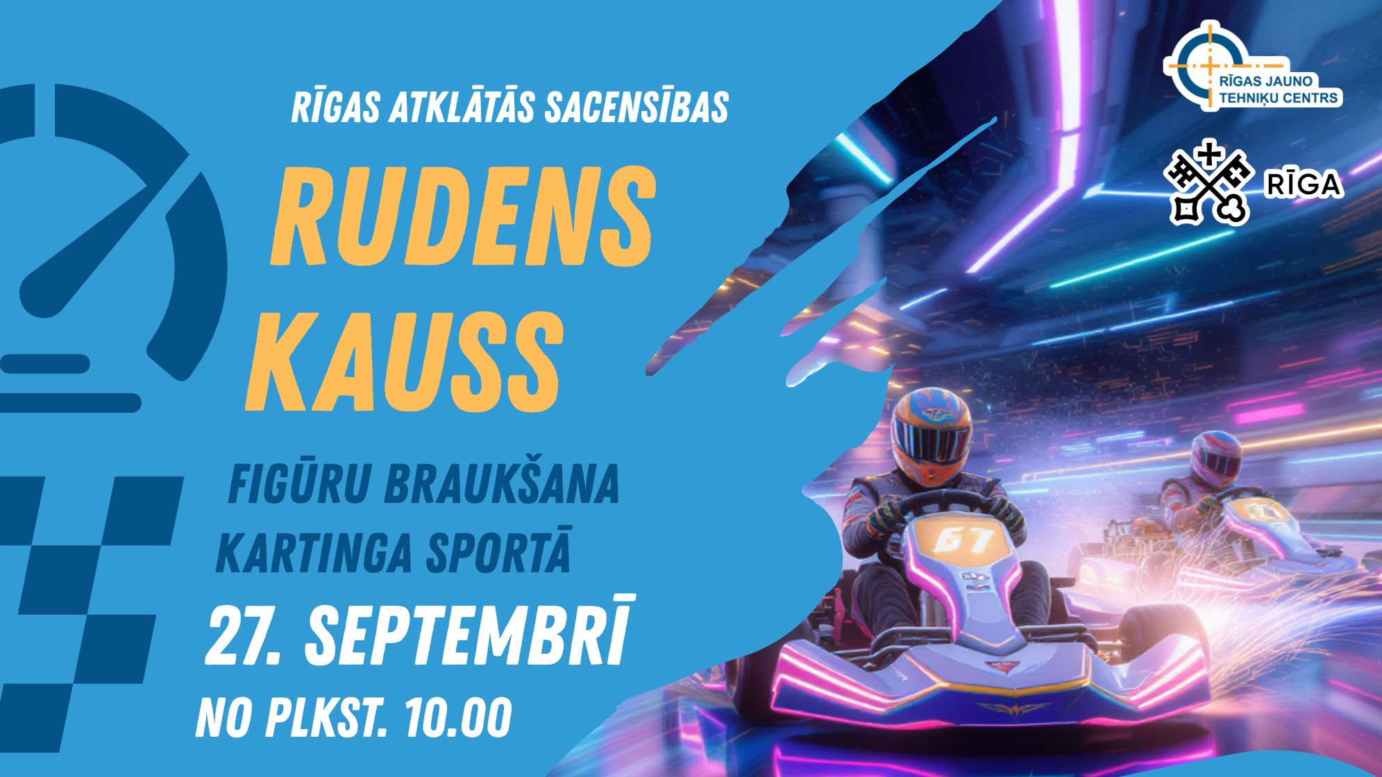 Rīgas atklātās sacensības “Rudens kauss” figūru braukšana kartinga sportā