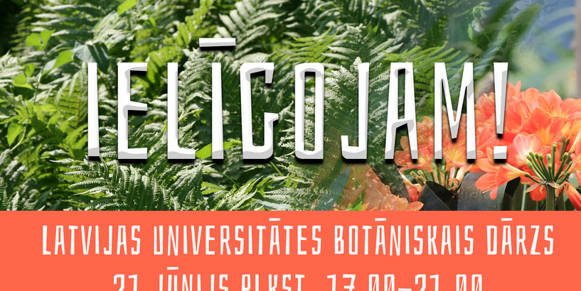 Ielīgošana LU Botāniskajā dārzā