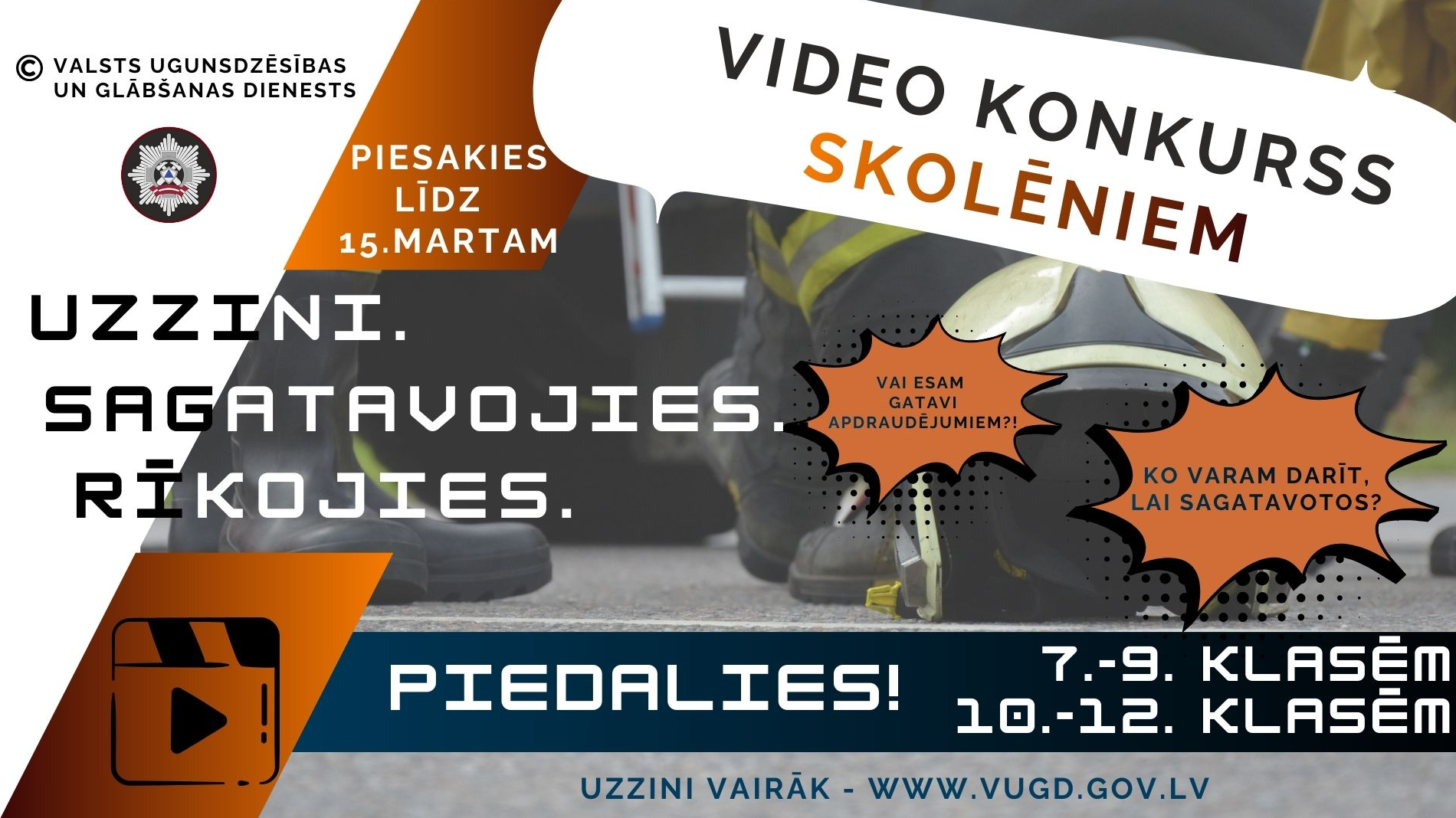 VUGD aicina 7.-12. klašu skolēnus piedalīties video konkursā “Uzzini. Sagatavojies. Rīkojies.”