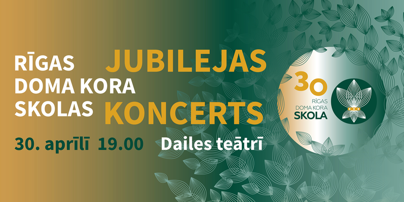 Rīgas doma kora skolai – 30! Jubilejas koncerts
