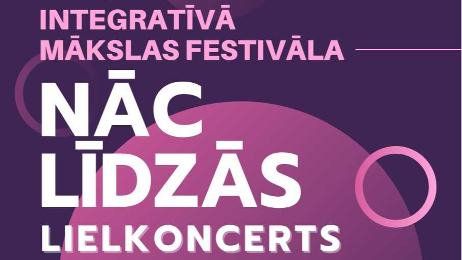 Par XXVII Integratīvo mākslas festivālu "Nāc līdzās!"