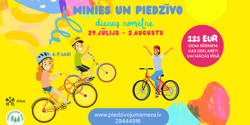 Piedalies dienas nometnē “Minies un piedzīvo!”