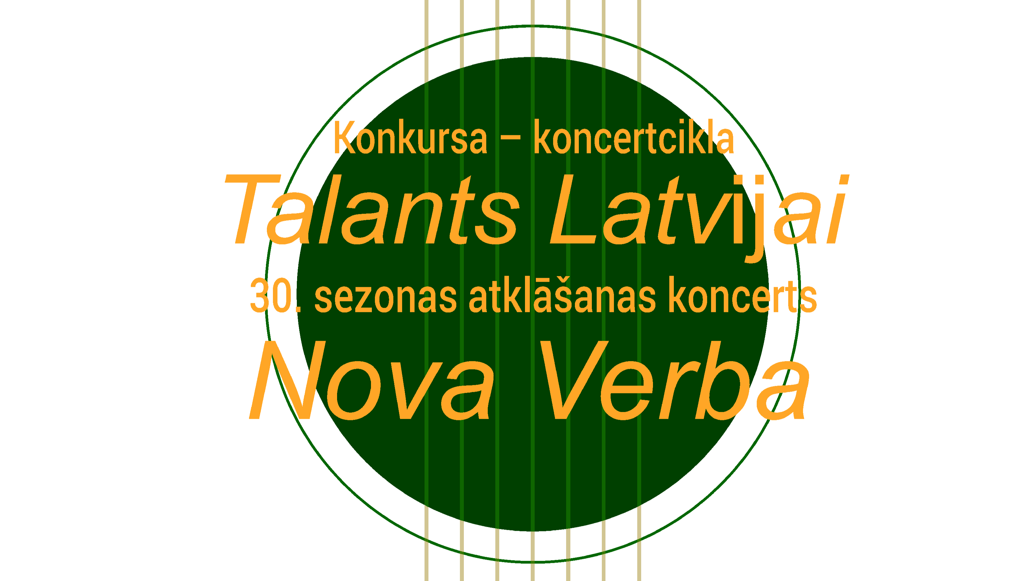 Koncertcikla "Talants Latvijai" 30. sezonas atklāšanas koncerts "Nova Verba"