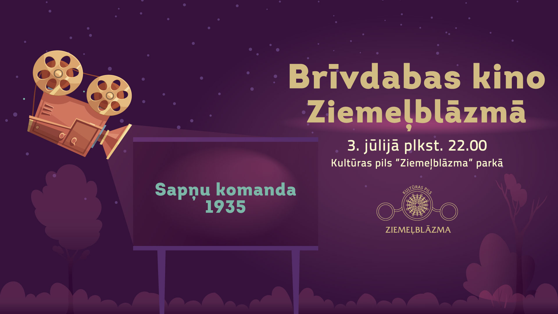 Kultūras pils “Ziemeļblāzma”  brīvdabas kino vakars - ir atcelts! 