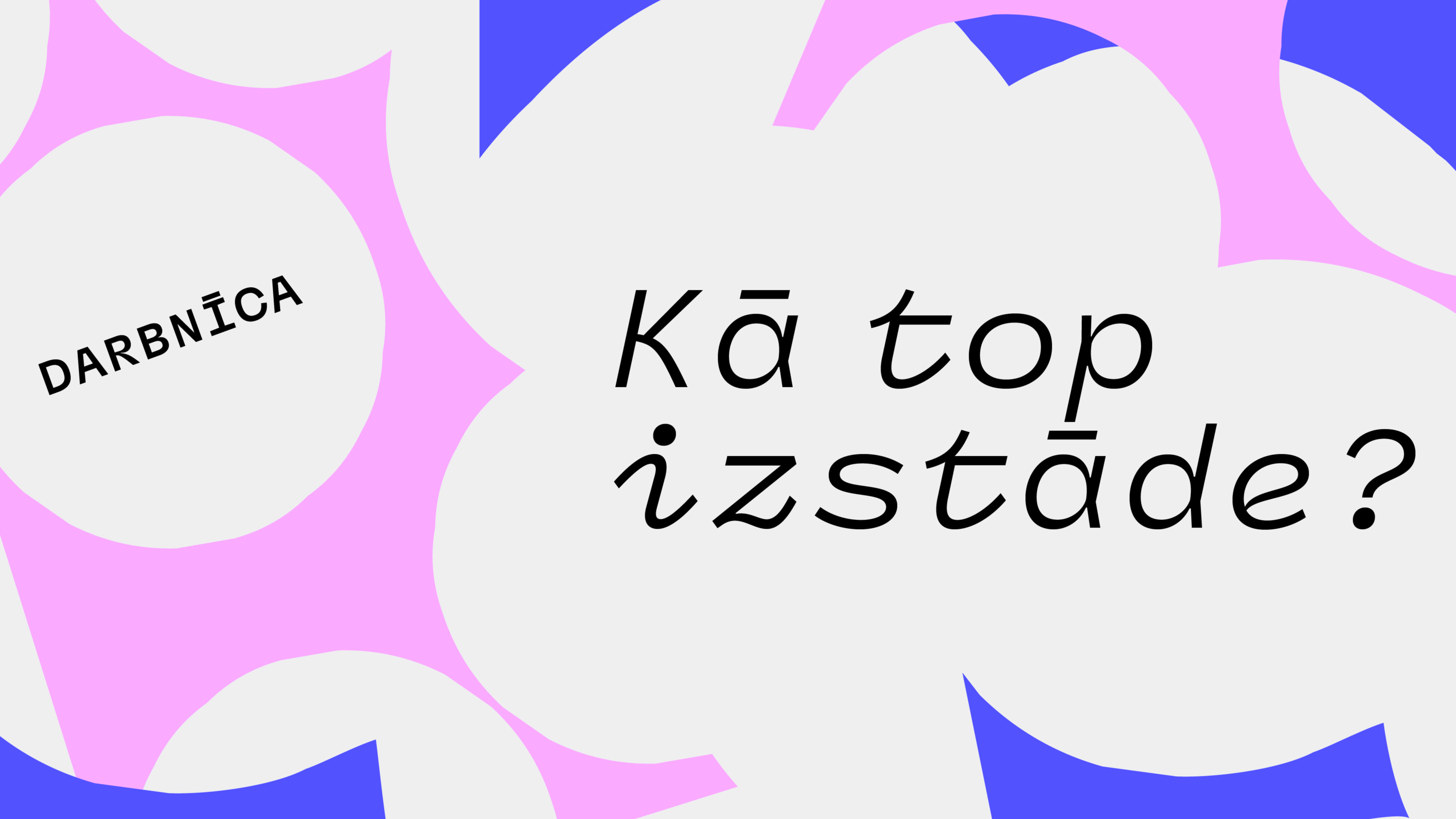 Aicinām jauniešus uz darbnīcu "Kā top izstāde?" 