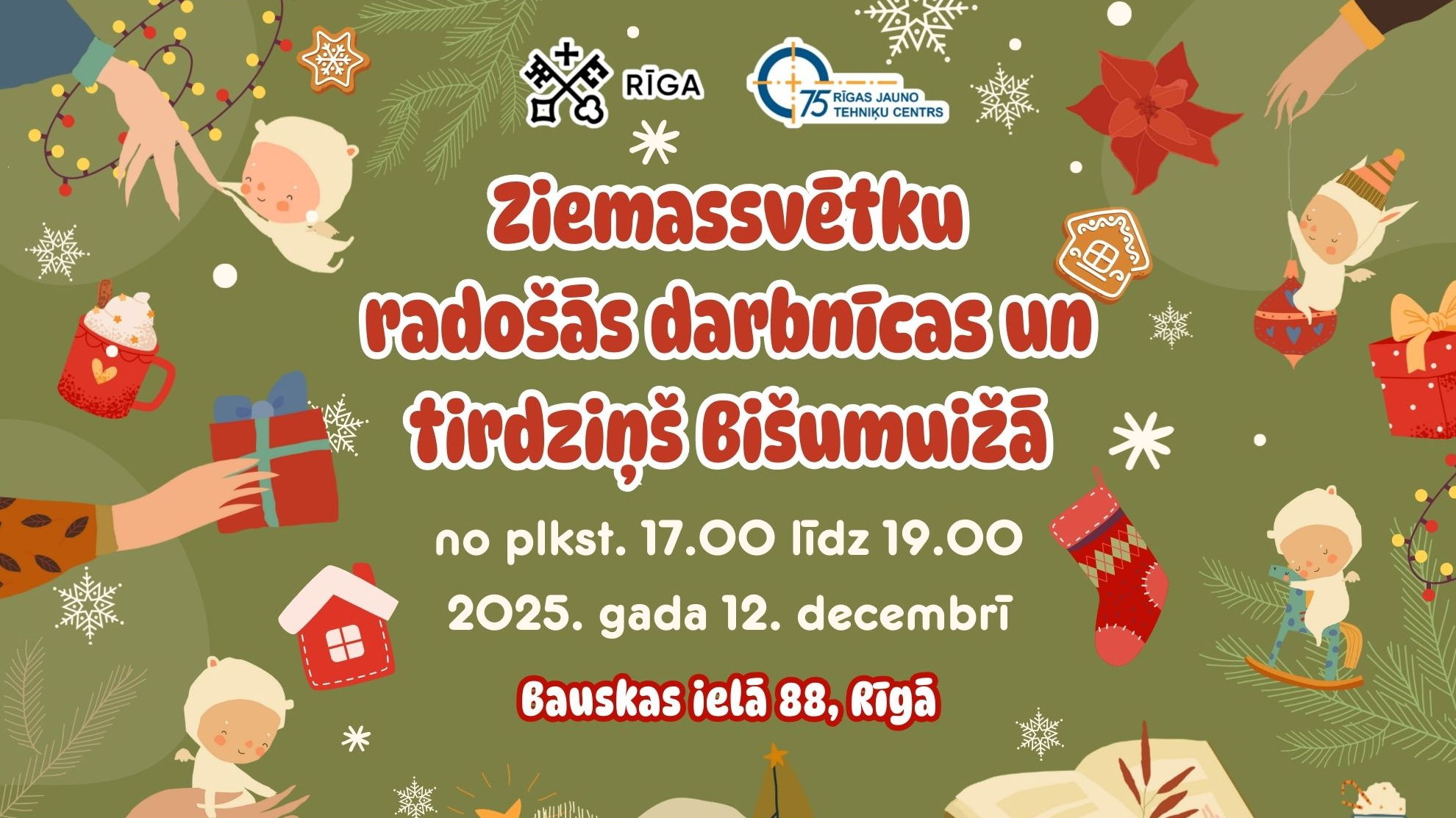 Rīgas Jauno tehniķu centrs aicina uz radošām un sirsnīgām Ziemassvētku gaidīšanas svinībām