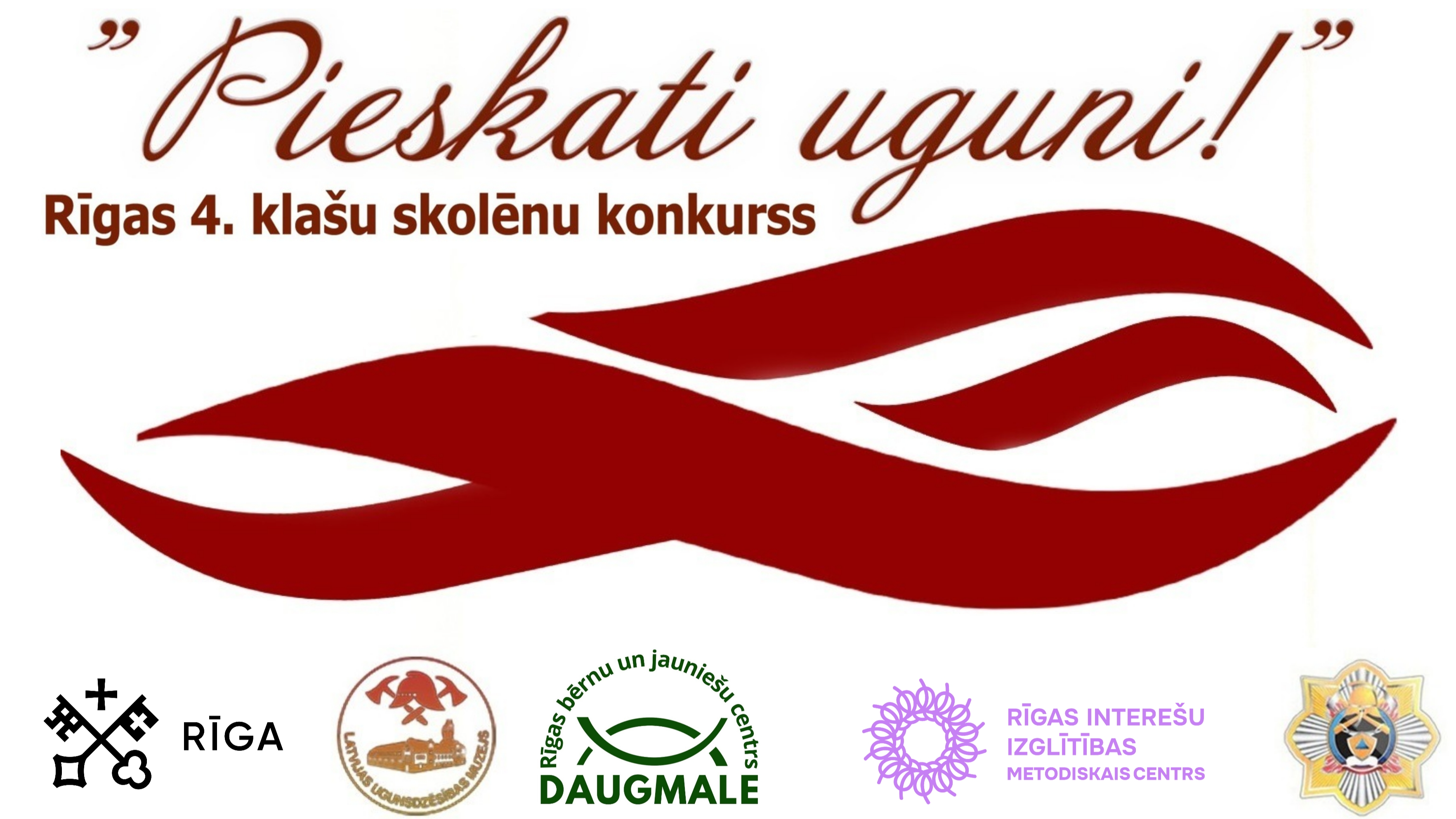 Aicinām 4. klašu skolēnus piedalīties konkursā „Pieskati uguni!”