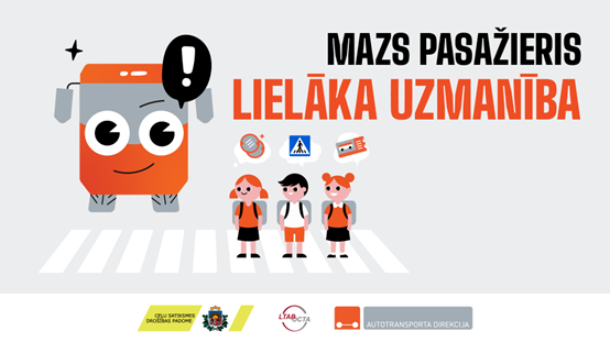 ATD uzsāk kampaņu “Mazs pasažieris – lielāka uzmanība!”