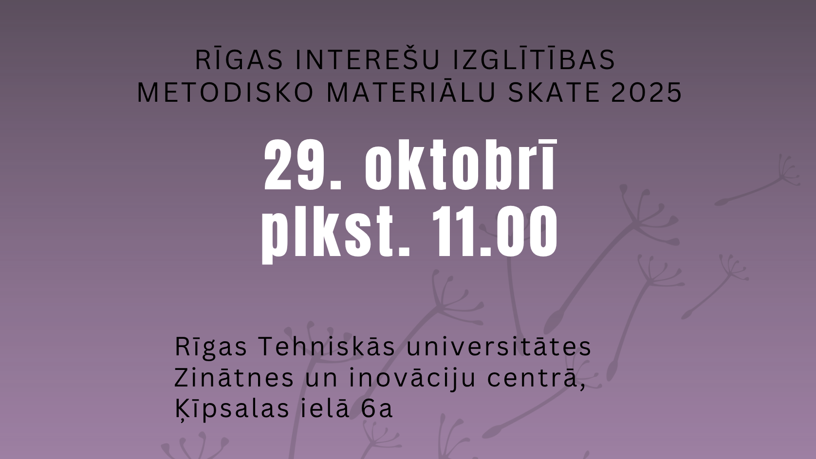 Rīgas interešu izglītības metodisko materiālu skatē 2025 notiks dalībnieku darbu prezentācijas
