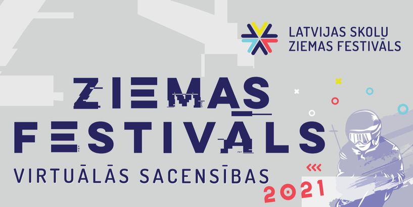 Aicinām pieteikties Latvijas skolu Ziemas festivālam!