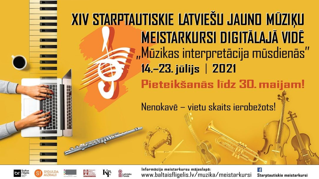 XIV starptautiskie latviešu jauno mūziķu meistarkursi digitālajā vidē 