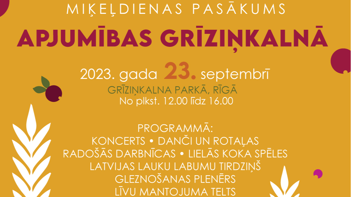 Grīziņkalnā norisināsies Miķeļdienas pasākums “Apjumības Grīziņkalnā”