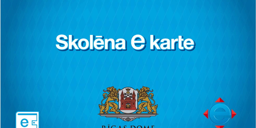 Portālā www.eriga.lv sākusies pieteikšanās “Skolēna kartei”