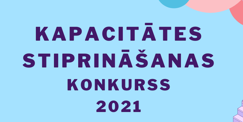 Aicinām pieteikties jaunatnes organizāciju kapacitātes stiprināšanas konkursā!