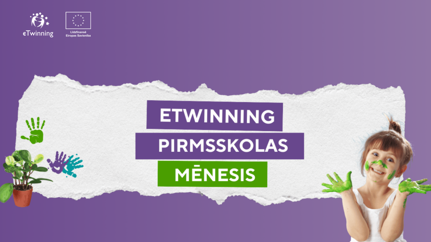 Norisināsies ceturtā ikgadējā pirmsskolas izglītībai veltītā kampaņa “eTwinning pirmsskolas mēnesis”