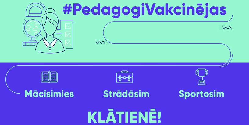 Izglītības iestāžu darbinieku vakcinācija – mācību satura apguve drošā vidē klātienē