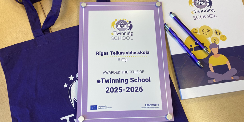 Atvērti pasaulei un jaunām idejām – Rīgas Teikas vidusskola saņem “eTwinning Skola” statusu