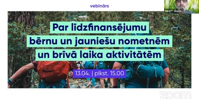 Tiešsaistes informatīvs seminārs nometņu un brīvā laika pasākumu organizatoriem